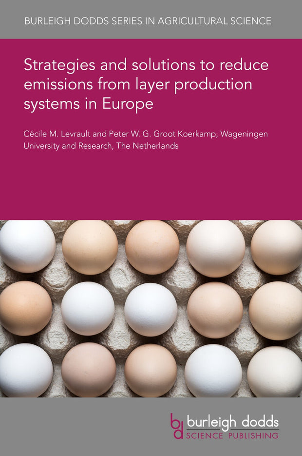 Cover image for Strategies and solutions to reduce emissions from layer production systems in Europe, isbn: 9781835455210