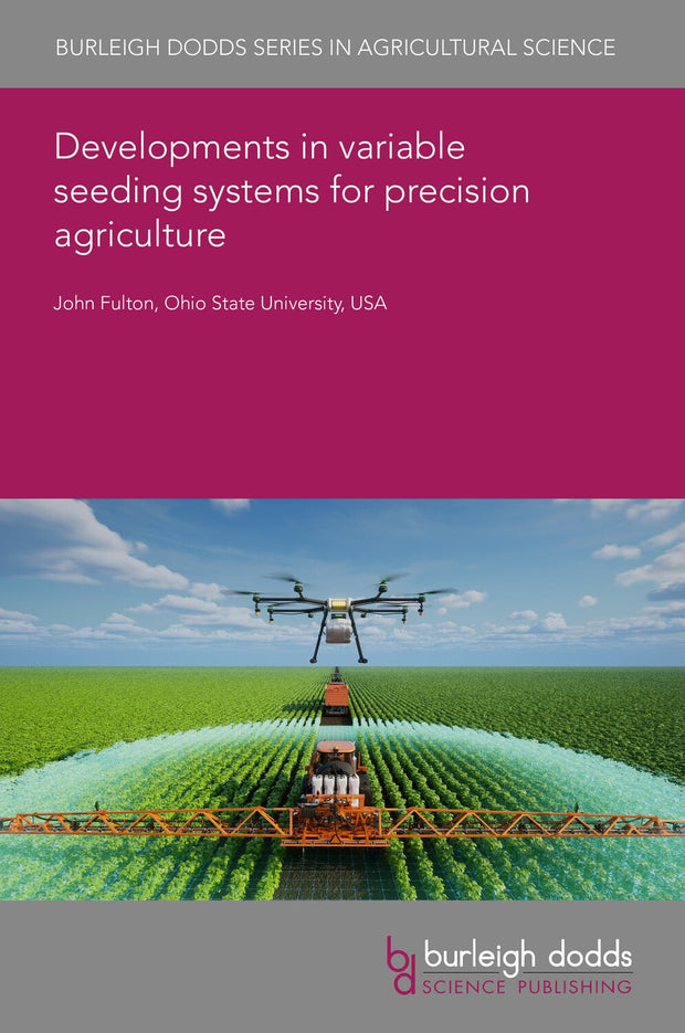 Cover image for Developments in variable seeding systems for precision agriculture, isbn: 9781835455395