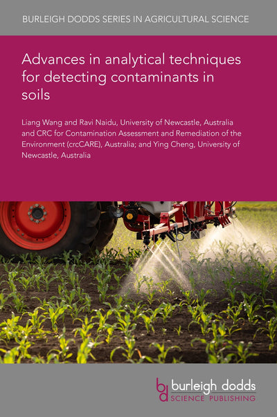 Cover image for Advances in analytical techniques for detecting contaminants in soils, isbn: 9781835455500