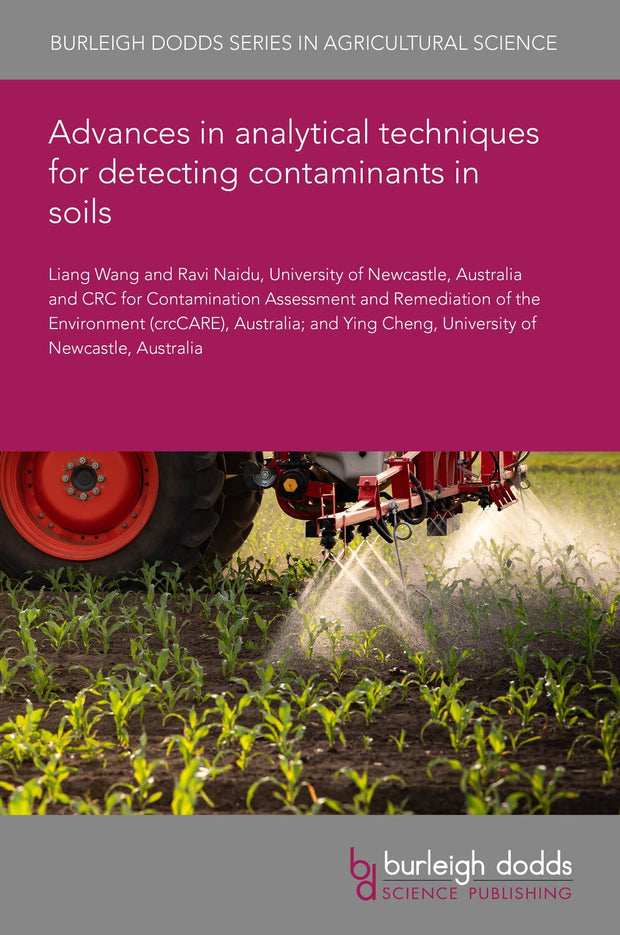 Cover image for Advances in analytical techniques for detecting contaminants in soils, isbn: 9781835455500