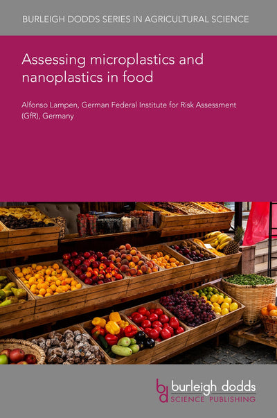Cover image for Assessing microplastics and nanoplastics in food, isbn: 9781835456019