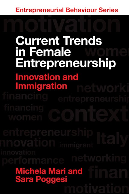 Current Trends in Female Entrepreneurship