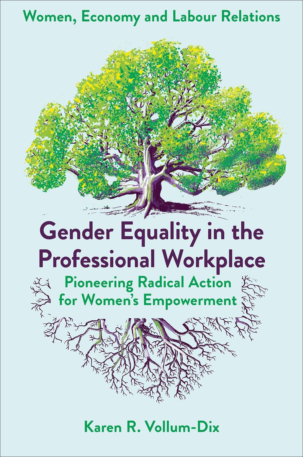 Book cover image for Gender Equality in the Professional Workplace ISBN: 9781835491577