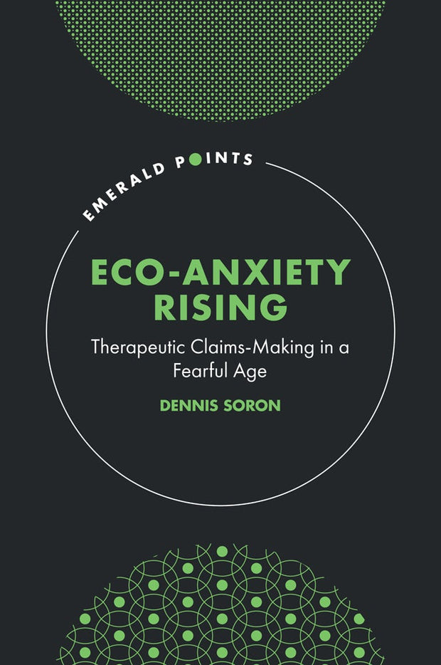 Cover image for Eco-Anxiety Rising, isbn: 9781835494011