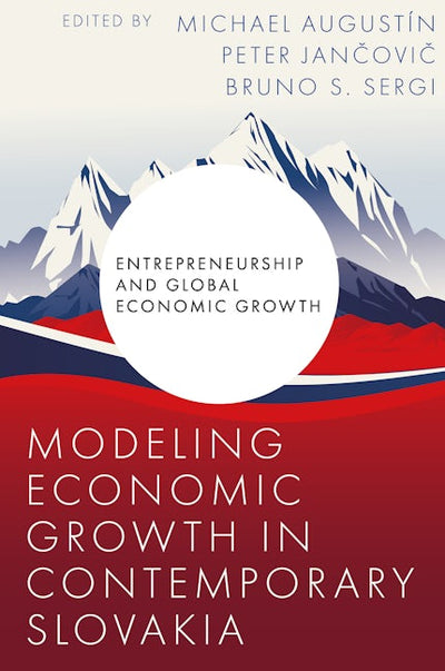 Modeling Economic Growth in Contemporary Slovakia