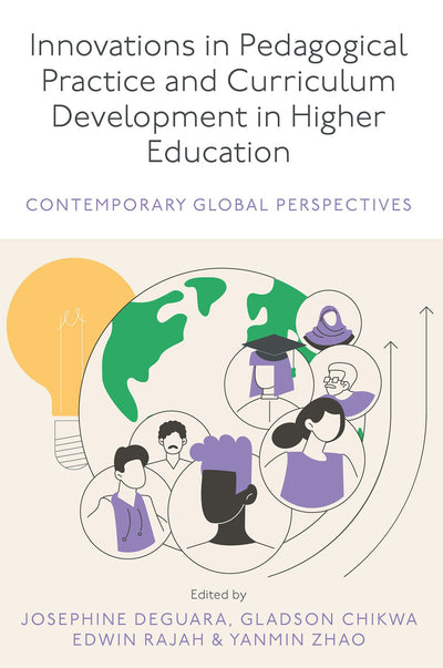 Cover image for Innovations in Pedagogical Practice and Curriculum Development in Higher Education, isbn: 9781835495070