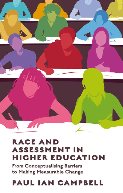 Cover image for Race and Assessment in Higher Education, isbn: 9781835497432