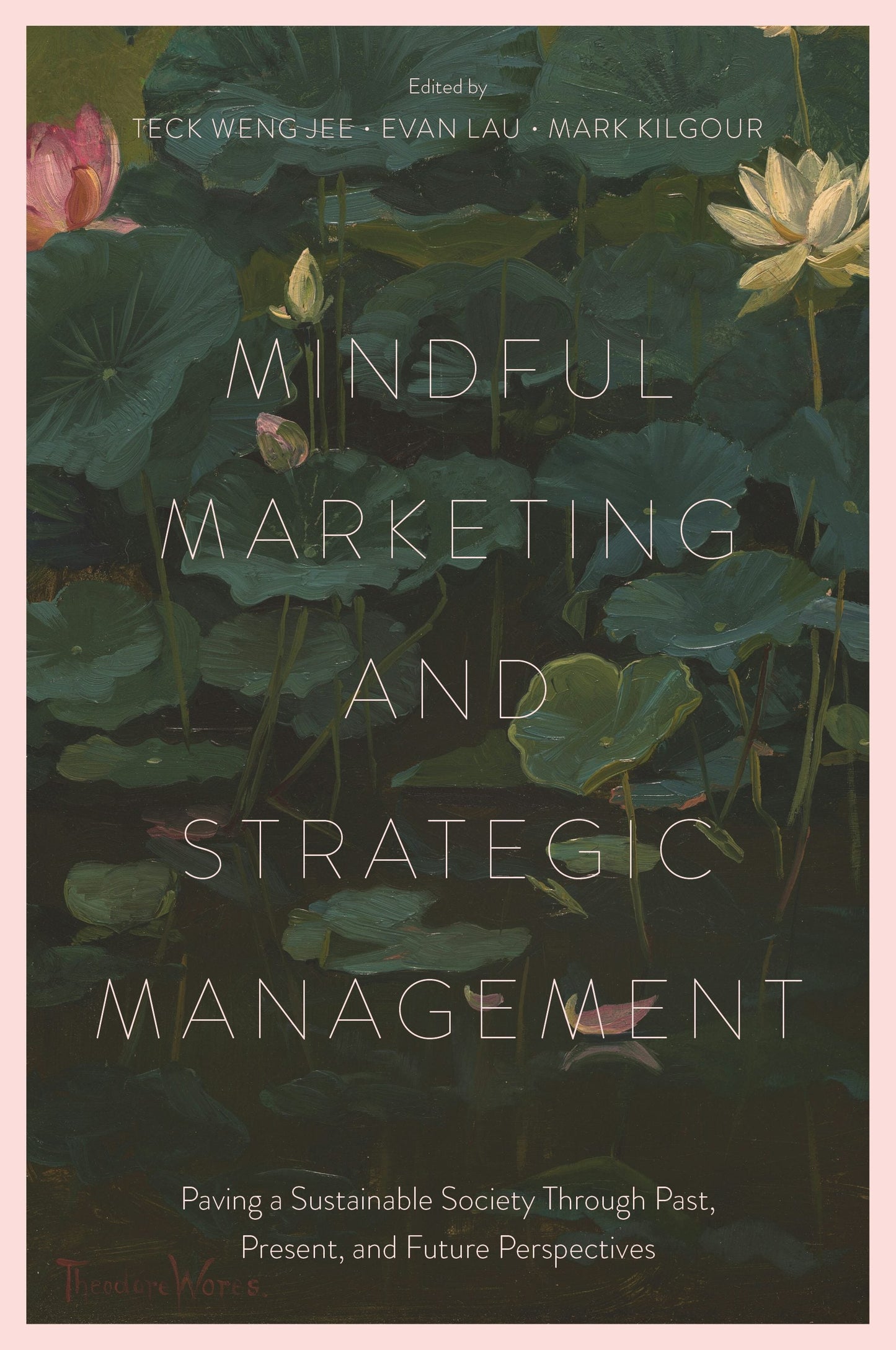 Book cover image for Mindful Marketing and Strategic Management ISBN: 9781835497555