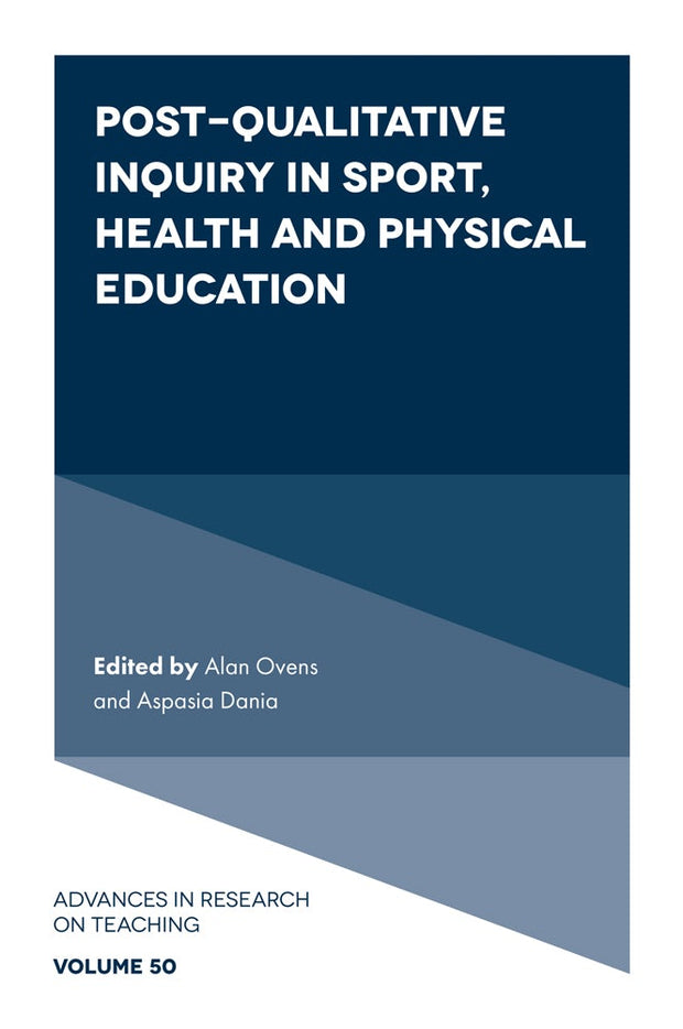 Cover image for Post-Qualitative Inquiry in Sport, Health and Physical Education, isbn: 9781835498156