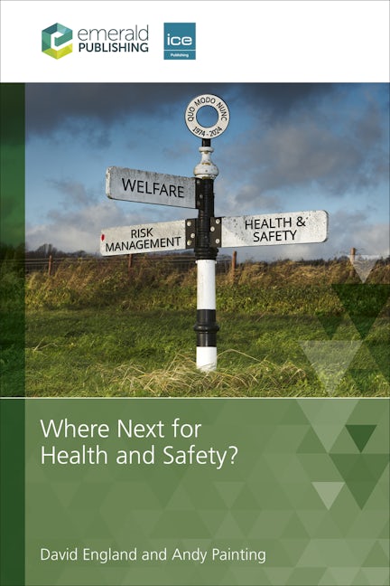 Where Next for Health and Safety?