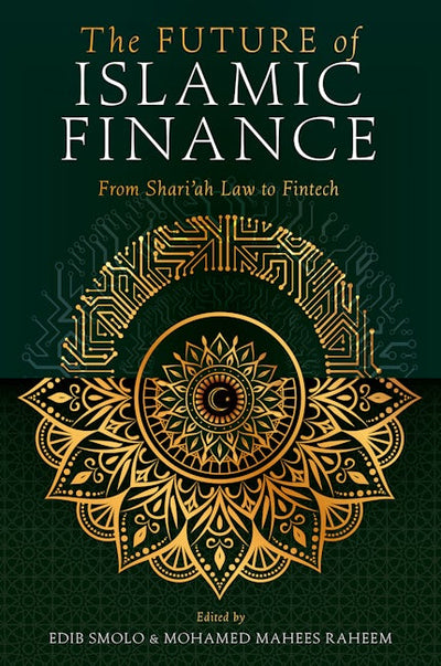 The Future of Islamic Finance