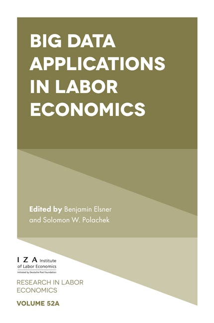 Book cover image for Big Data Applications in Labor Economics ISBN: 9781835499757