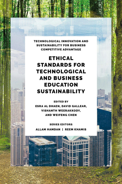 Cover image for Ethical Standards for Technological and Business Education Sustainability, isbn: 9781836080374
