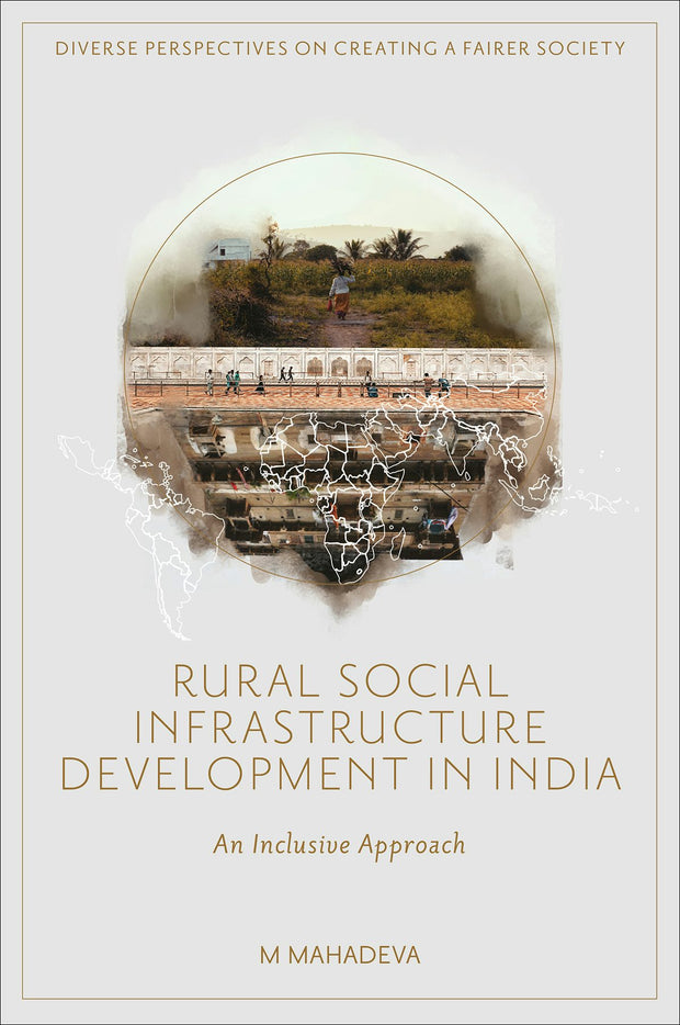 Cover image for Rural Social Infrastructure Development in India, isbn: 9781836083818