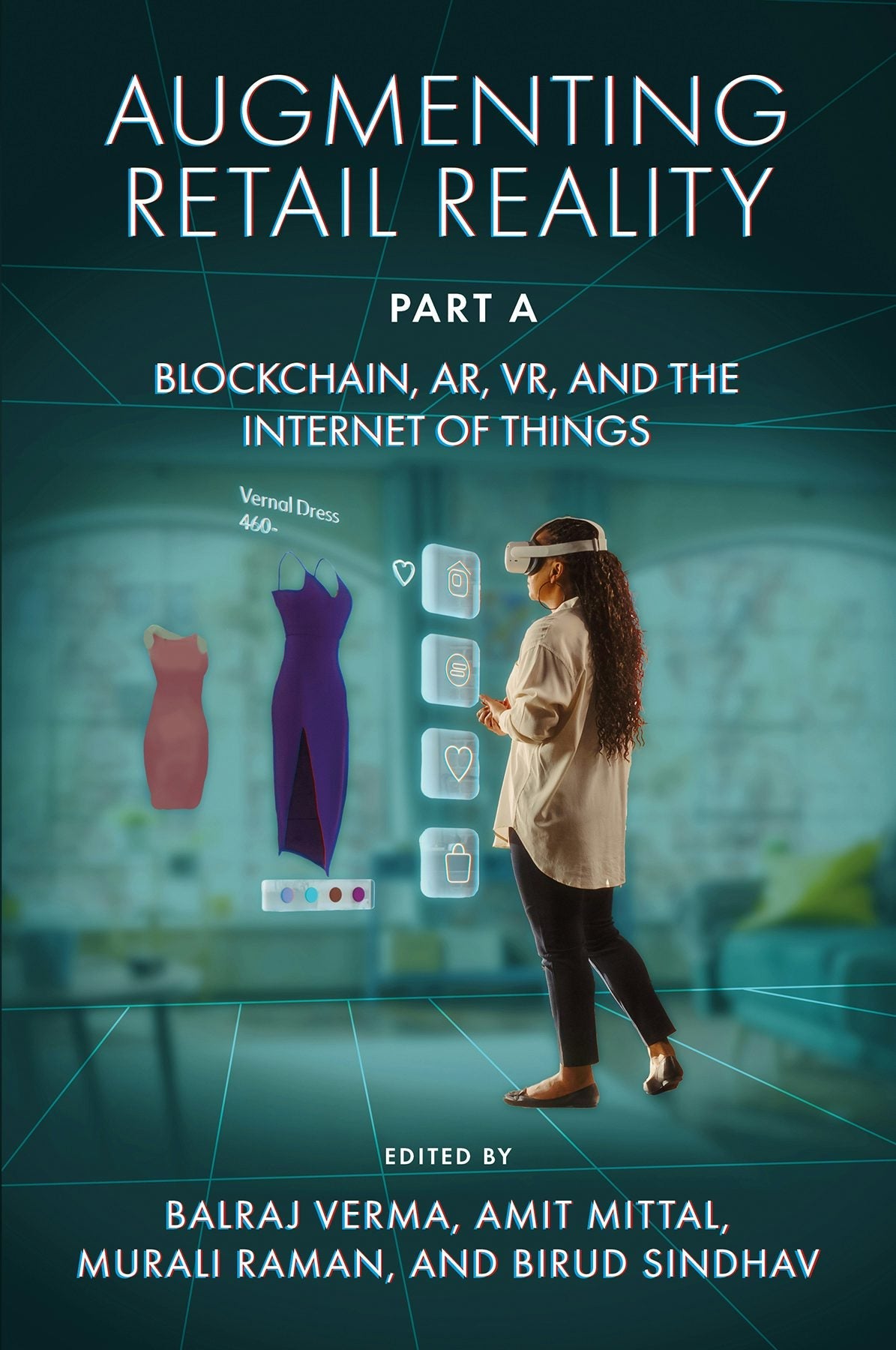 Book cover image for Augmenting Retail Reality, Part A ISBN: 9781836086352