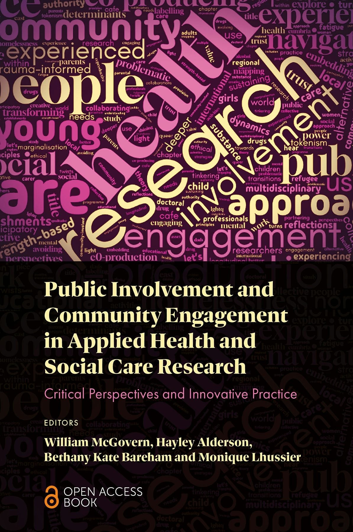 Book cover image for Public Involvement and Community Engagement in Applied Health and Social Care Research ISBN: 9781836086819