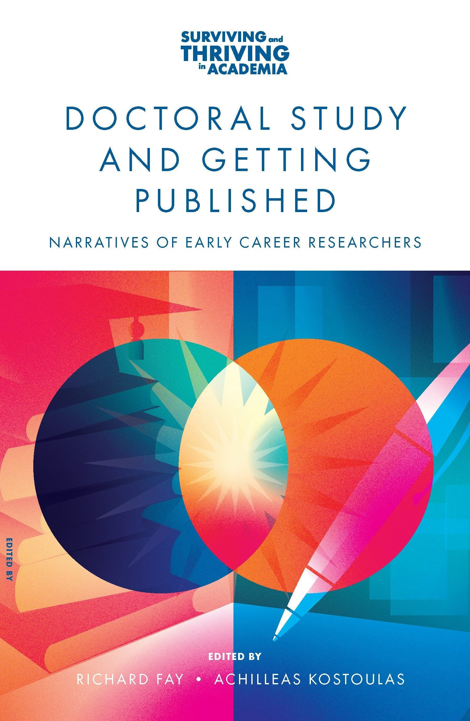 Book cover image for Doctoral Study and Getting Published ISBN: 9781836087694