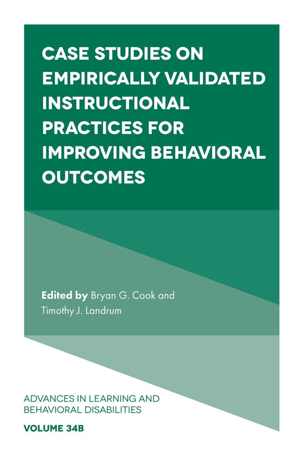 Cover image for Case Studies on Empirically Validated Instructional Practices for Improving Behavioral Outcomes, isbn: 9781836088653