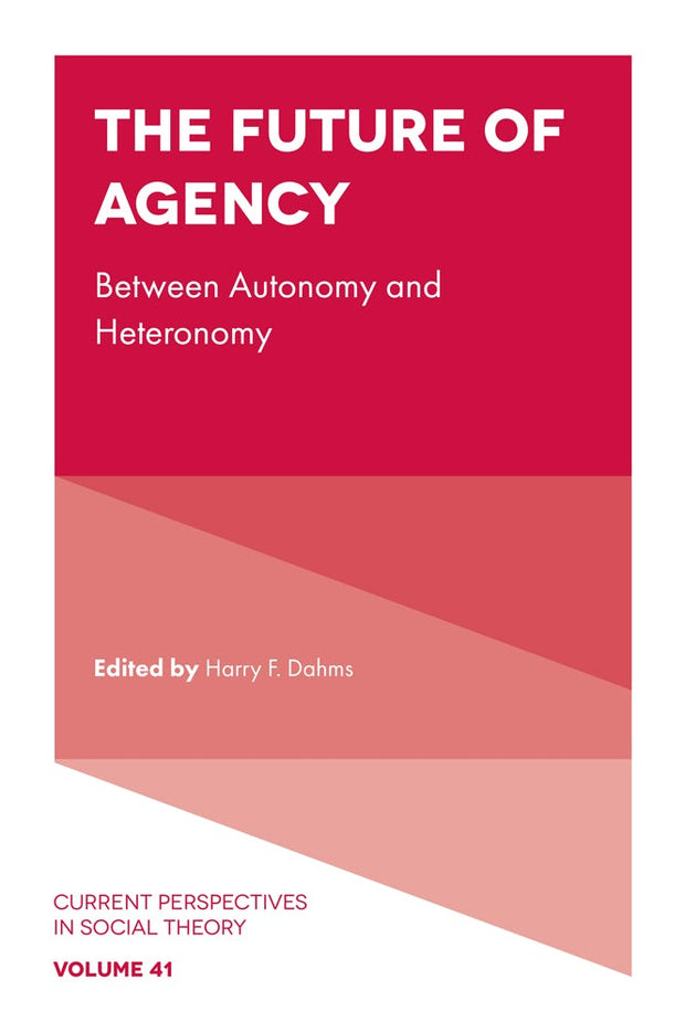 Cover image for The Future of Agency, isbn: 9781836089797