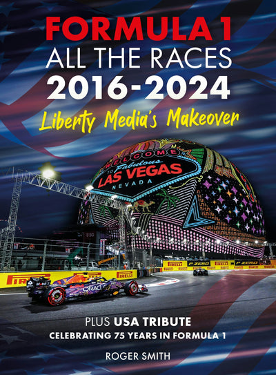 Cover image for Formula 1 All the Races 2016-2024, isbn: 9781836440000