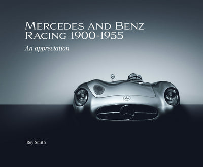 Cover image for Mercedes and Benz Racing 1900-1955, isbn: 9781836440178