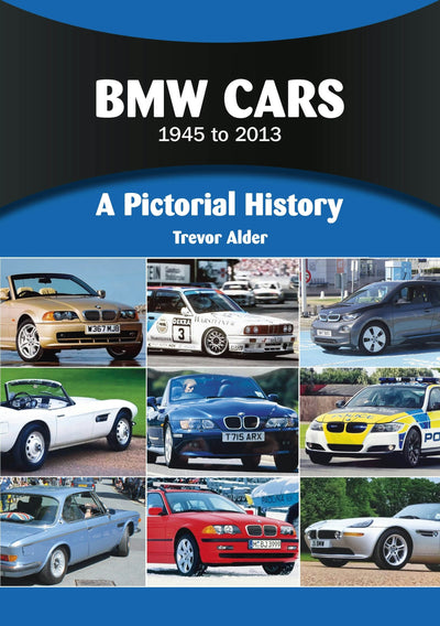 Cover image for BMW Cars 1945 to 2013, isbn: 9781836440215