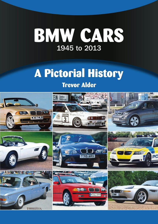 Cover image for BMW Cars 1945 to 2013, isbn: 9781836440215