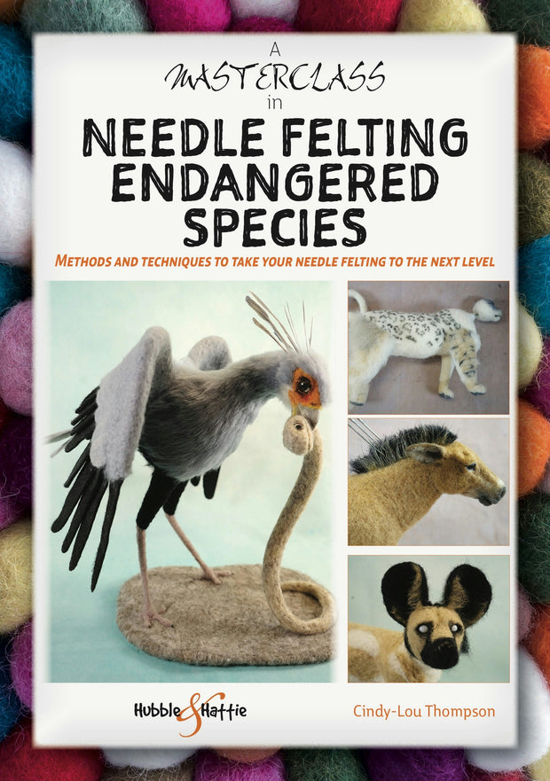 Cover image for A Masterclass in needle felting endangered species, isbn: 9781836440505