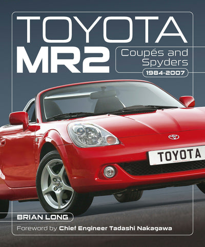 Cover image for Toyota MR2 Coupe and Spyders, isbn: 9781836440956