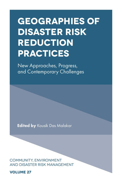 Cover image for Geographies of Disaster Risk Reduction Practices, isbn: 9781836620112