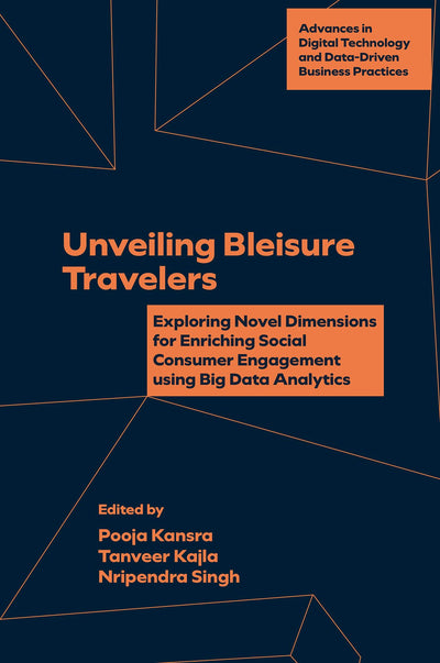 Cover image for Unveiling Bleisure Travelers, isbn: 9781836621072
