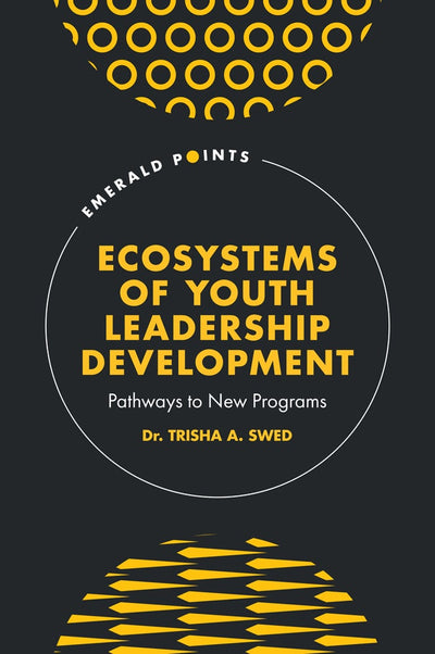 Cover image for Ecosystems of Youth Leadership Development, isbn: 9781836623359