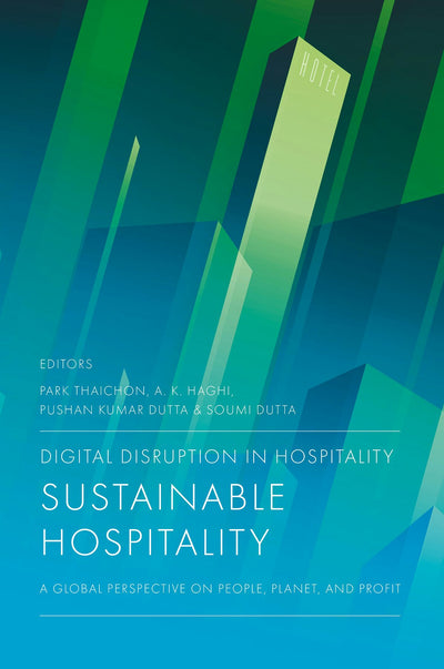 Cover image for Digital Disruption in Hospitality, Sustainable Hospitality, isbn: 9781836623618