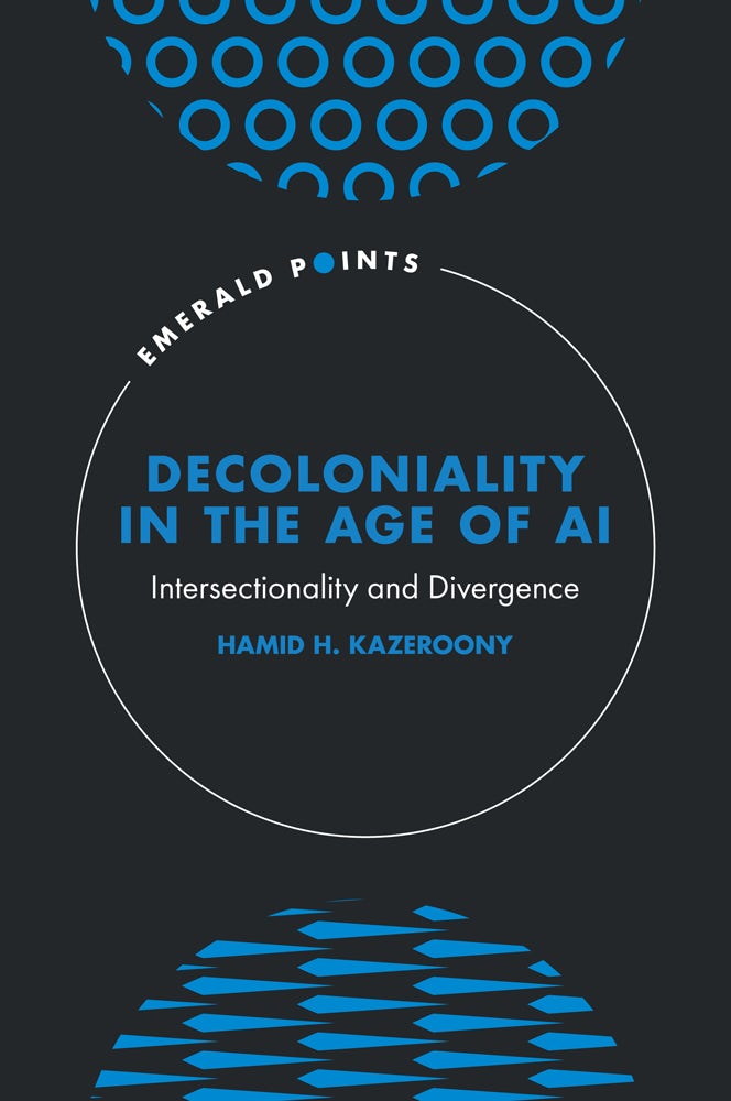 Book cover image for Decoloniality in the Age of AI ISBN: 9781836627456