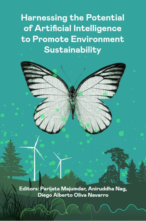 Cover image for Harnessing the Potential of Artificial Intelligence to Promote Environmental Sustainability, isbn: 9781836629979