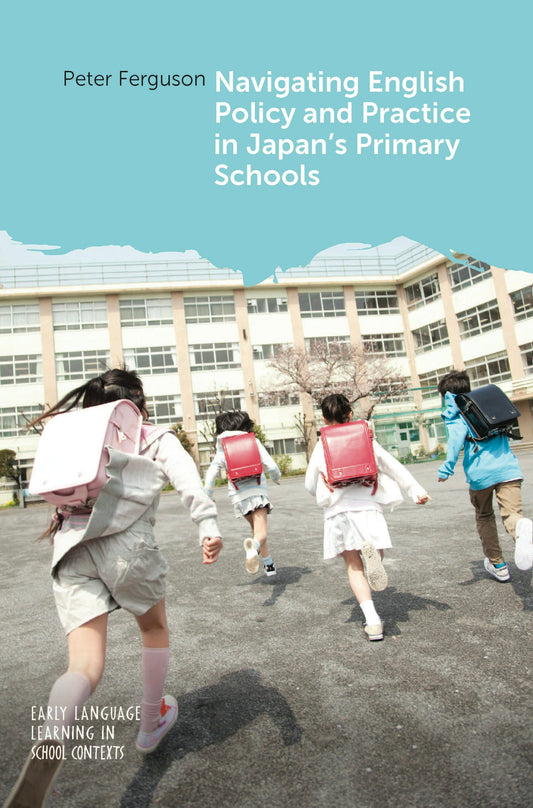 Navigating English Policy and Practice in Japan’s Primary Schools