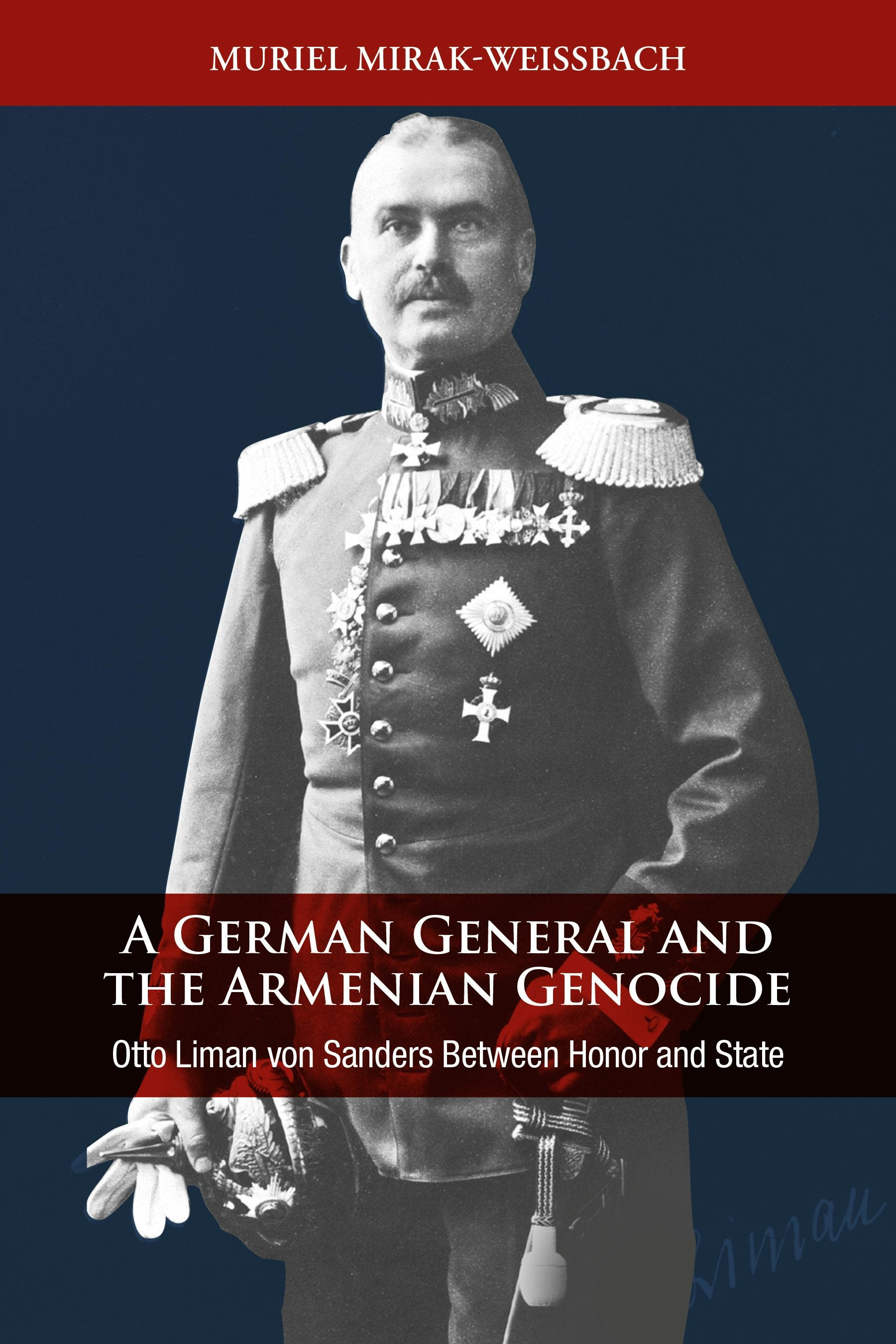 Book cover image for A German General and the Armenian Genocide ISBN: 9781836950387