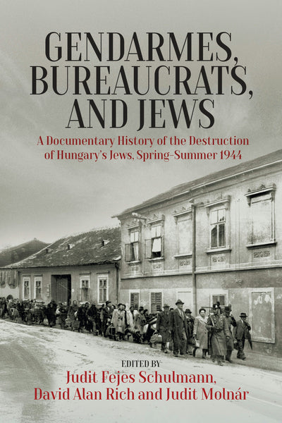 Cover image for Gendarmes, Bureaucrats, and Jews, isbn: 9781836951124