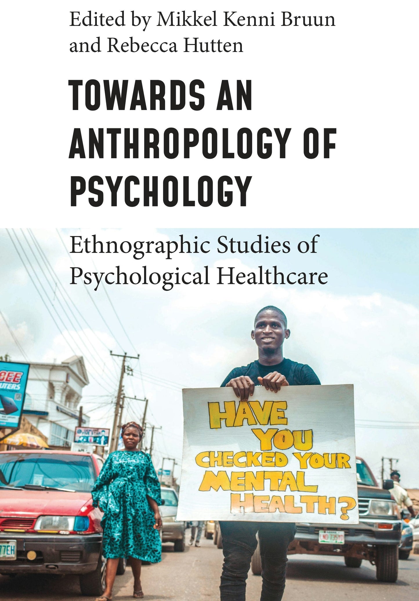 Book cover image for Towards an Anthropology of Psychology ISBN: 9781836951568