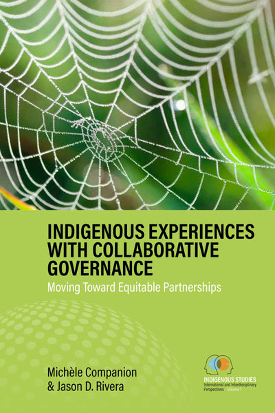 Cover image for Indigenous Experiences with Collaborative Governance, isbn: 9781836951698