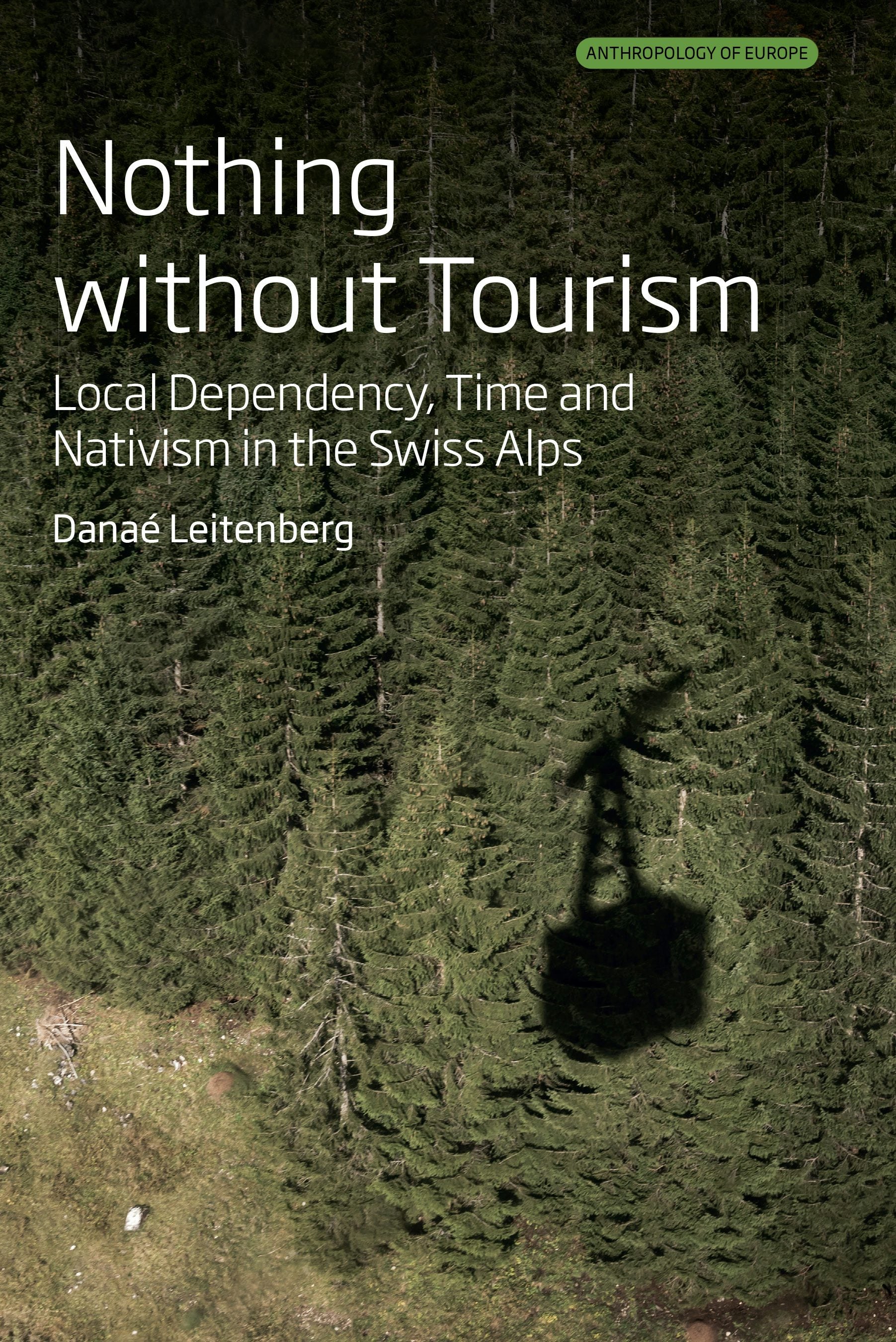 Book cover image for Nothing Without Tourism ISBN: 9781836951728