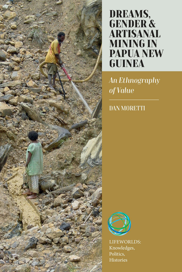 Cover image for Dreams, Gender, and Artisanal Mining in Papua New Guinea, isbn: 9781836951766
