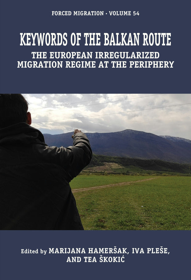 Cover image for Keywords of the European Irregularized Migration Regime, isbn: 9781836952459