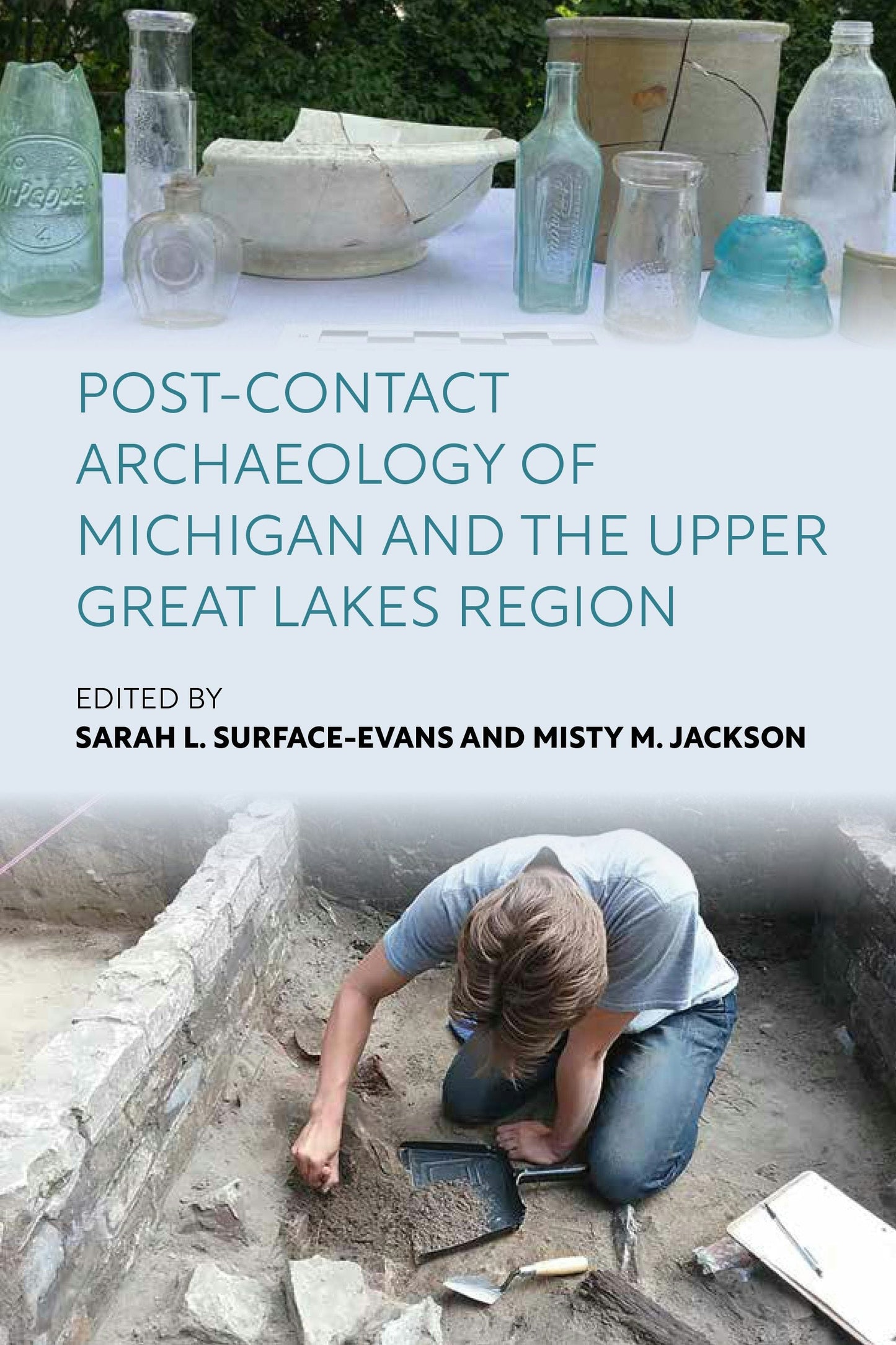 Book cover image for Post-Contact Archaeology of Michigan and the Upper Great Lakes Region ISBN: 9781836952510