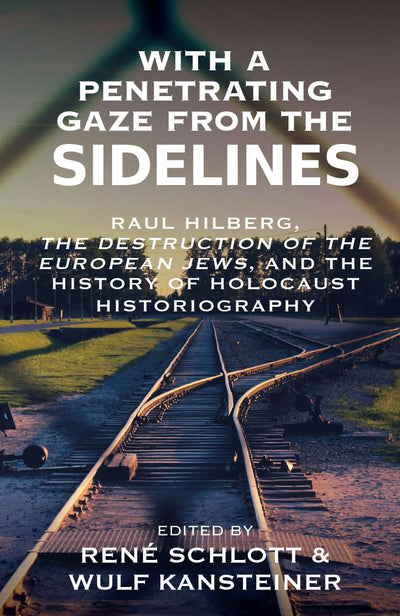 Cover image for With a Penetrating Gaze from the Sidelines, isbn: 9781836953302