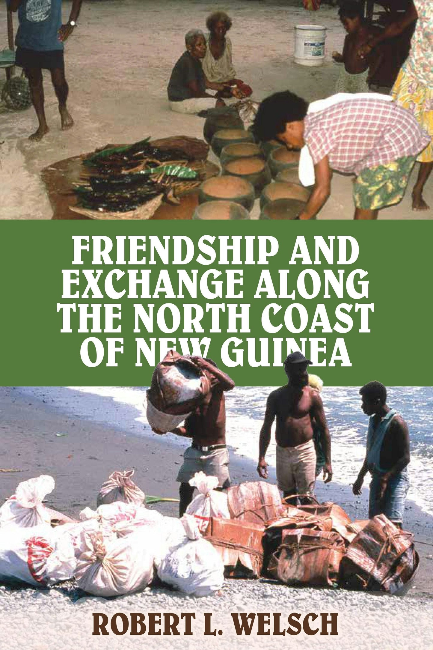 Book cover image for Friendship and Exchange Along the North Coast of New Guinea ISBN: 9781836954217