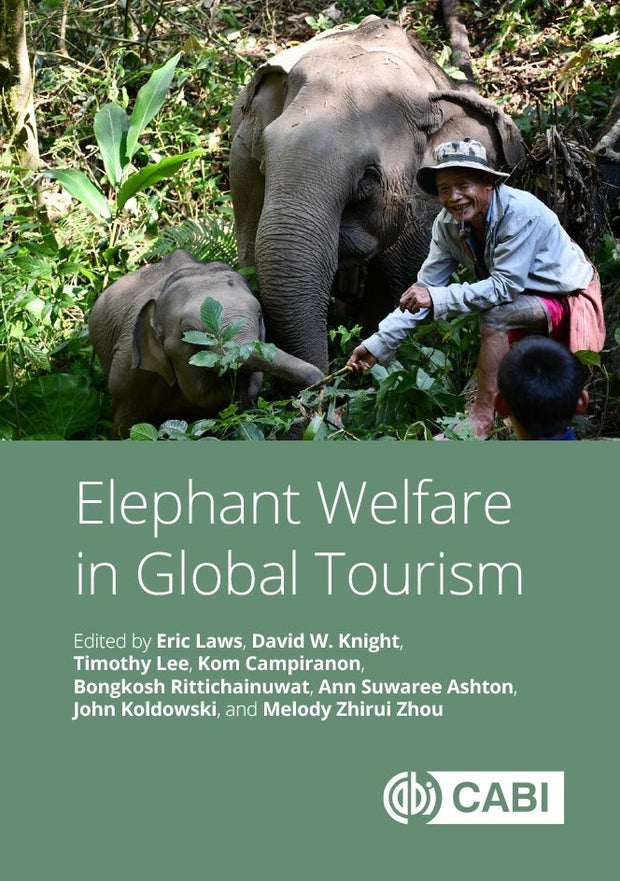 Cover image for Elephant Welfare in Global Tourism, isbn: 9781836990079