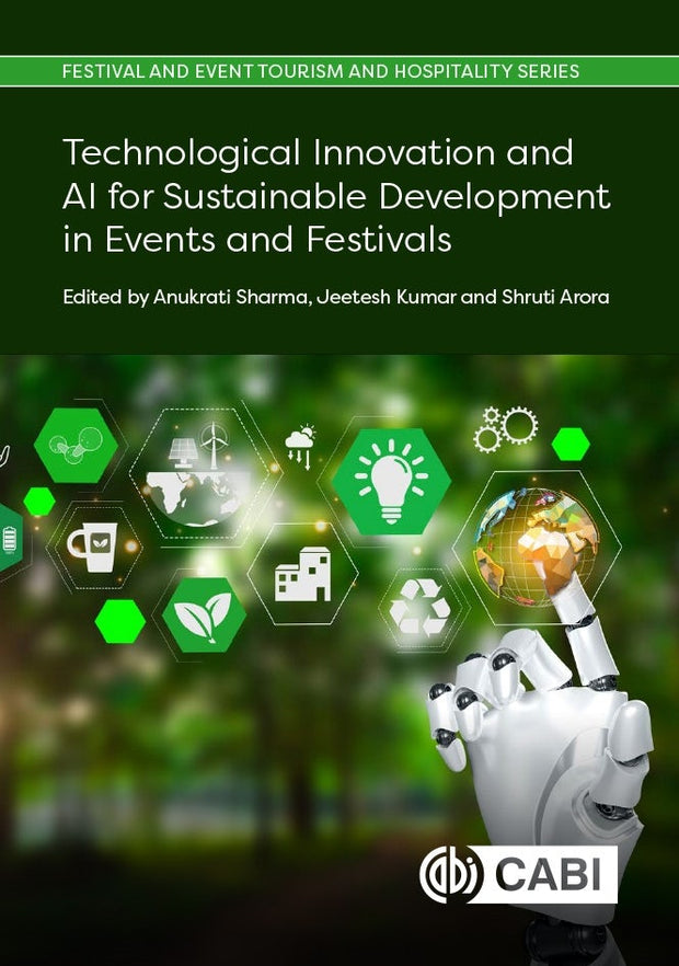 Cover image for Technological Innovation and AI for Sustainable Development in Events and Festivals, isbn: 9781836990161