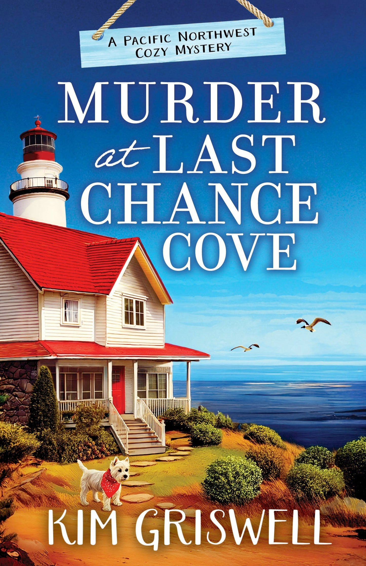 Book cover image for Murder at Last Chance Cove ISBN: 9781837000715