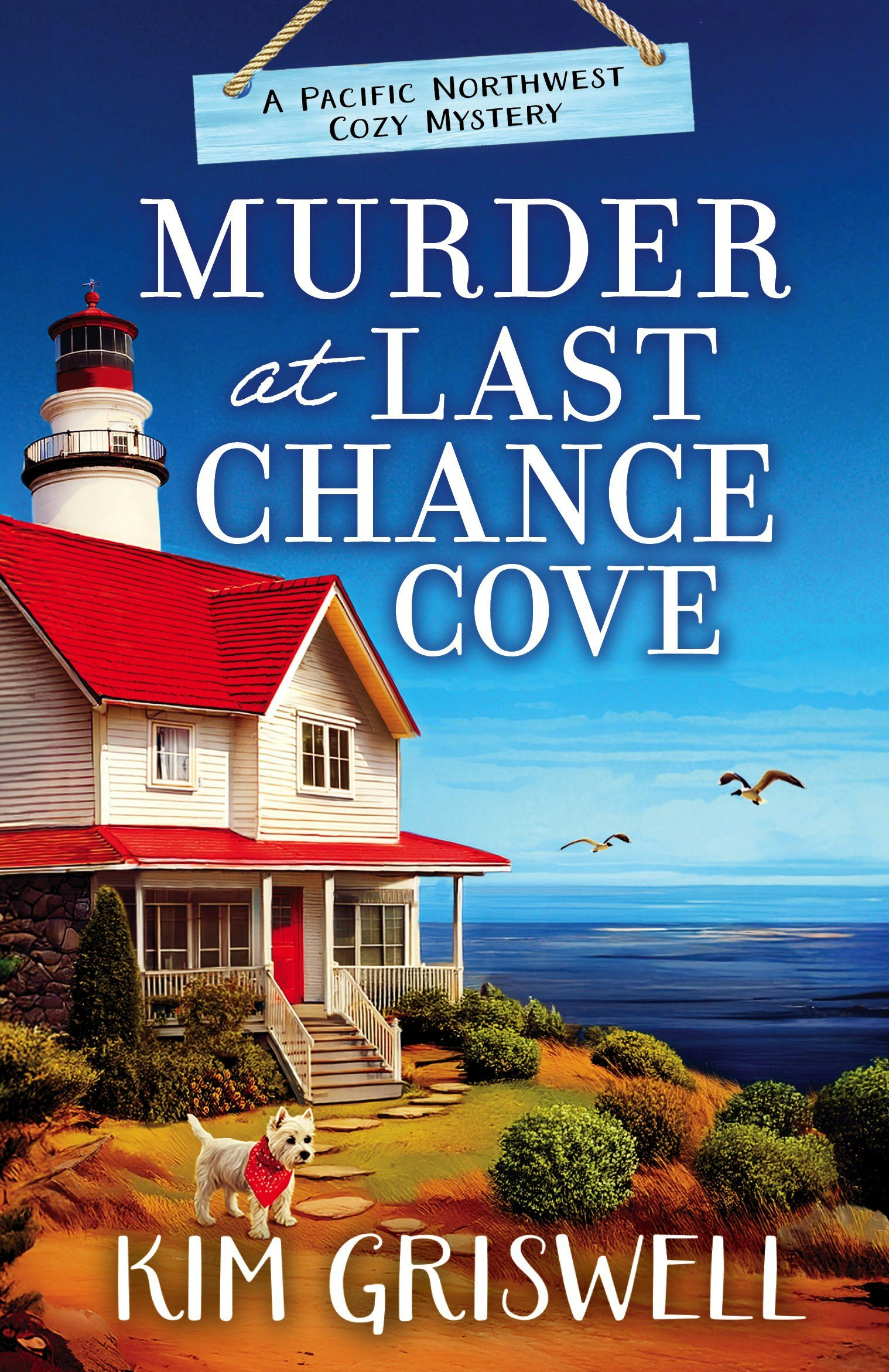 Book cover image for Murder at Last Chance Cove ISBN: 9781837000715